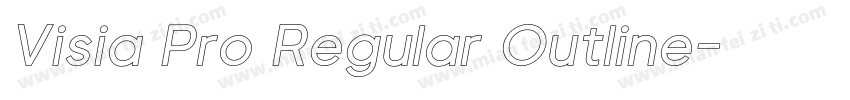 Visia Pro Regular Outline字体转换